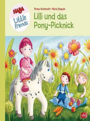 cover image of HABA Little Friends--Lilli und das Pony-Picknick